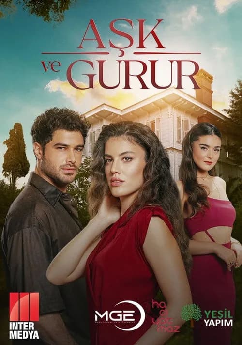 Aşk ve Gurur (2025) Türk dizisi afişi