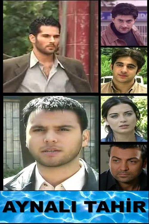 Aynalı Tahir (1990'lar) Türk dizisi afişi