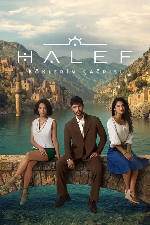 Halef: Köklerin Çağrısı (2025) Türk dizisi afişi