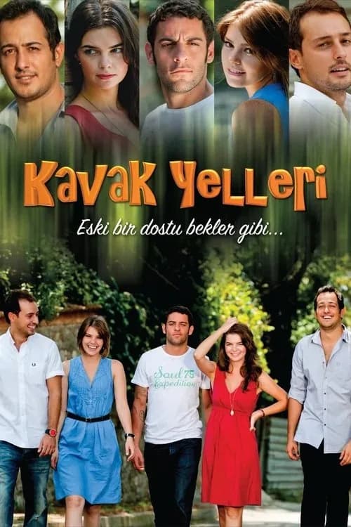 Kavak Yelleri (2007–2011) Türk dizisi afişi