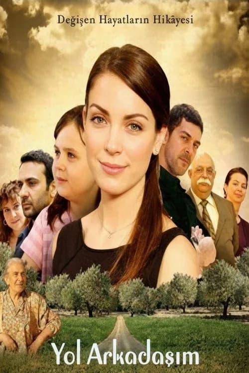Yol Arkadaşım (2008) Türk dizisi afişi