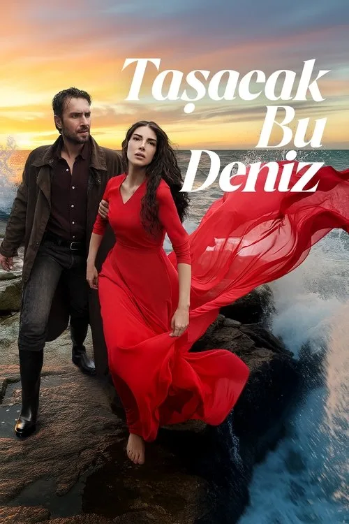 Taşacak Bu Deniz (2025) Türk dizisi afişi